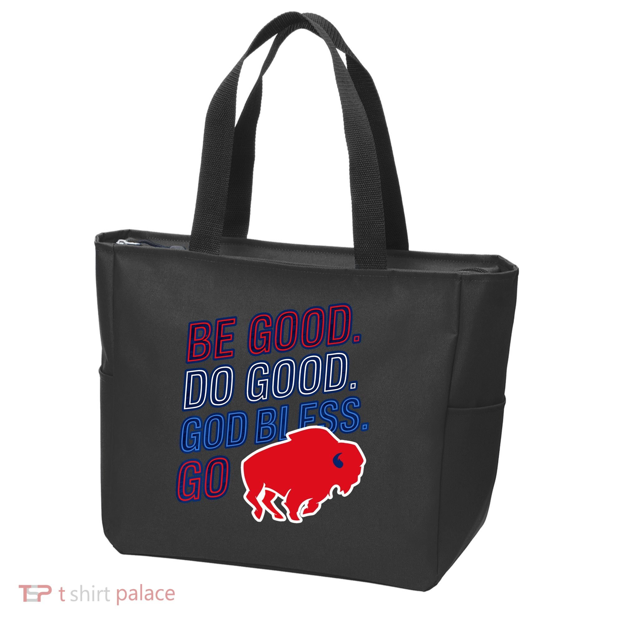 Be Good And Do Good God Bless Go Buffalo Tote Bag