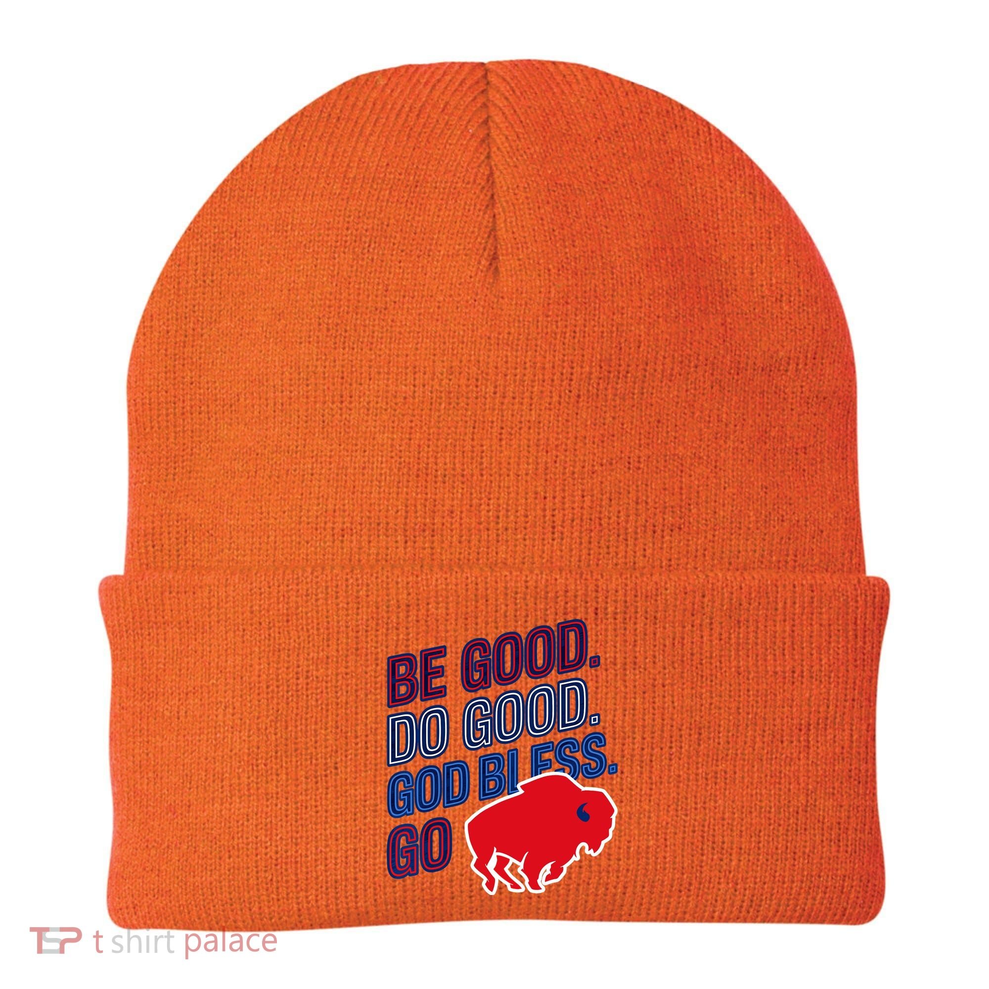 Be Good And Do Good God Bless Go Buffalo Beanie