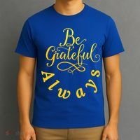 Be Grateful Always Meaningful Gift T-Shirt thumb 3