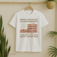 Bidens Greatest Accomplishment Is Showing People How Great Trump Was Usa T-Shirt thumb 2