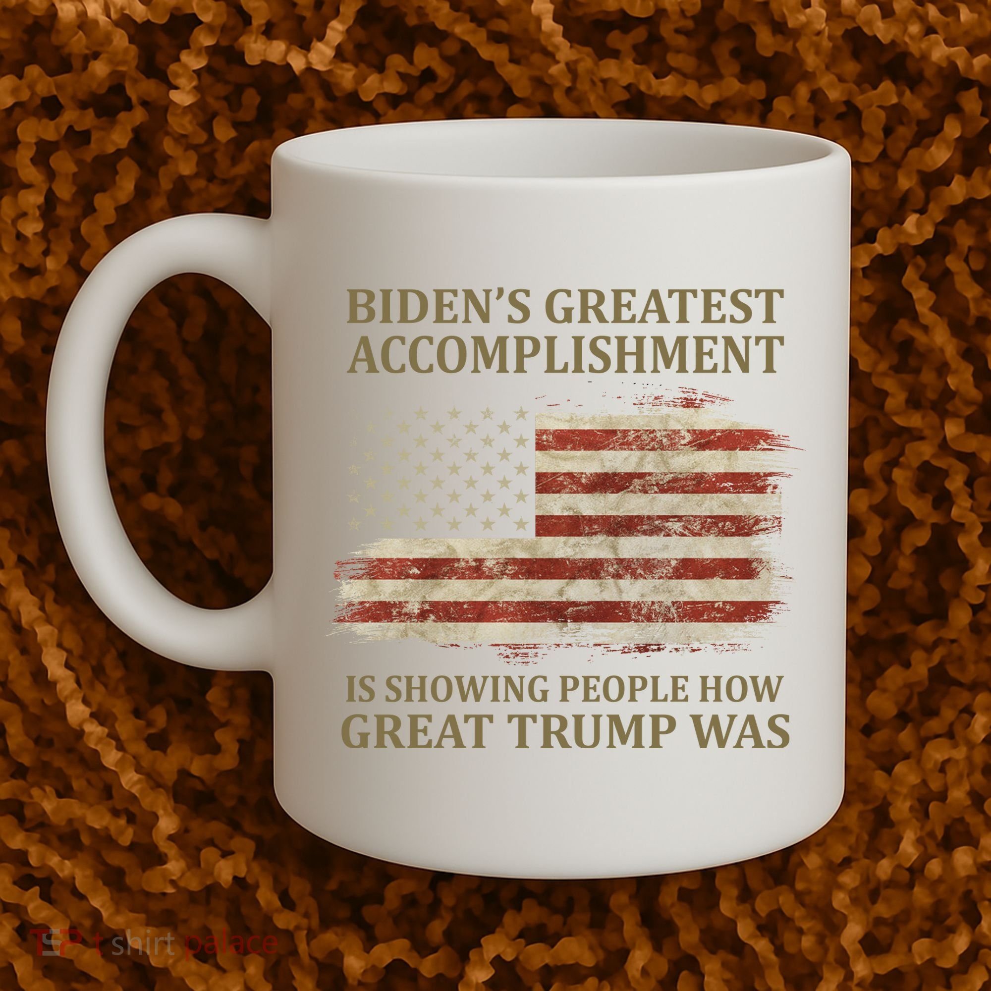 Bidens Greatest Accomplishment Is Showing People How Great Trump Was Usa Coffee Mug