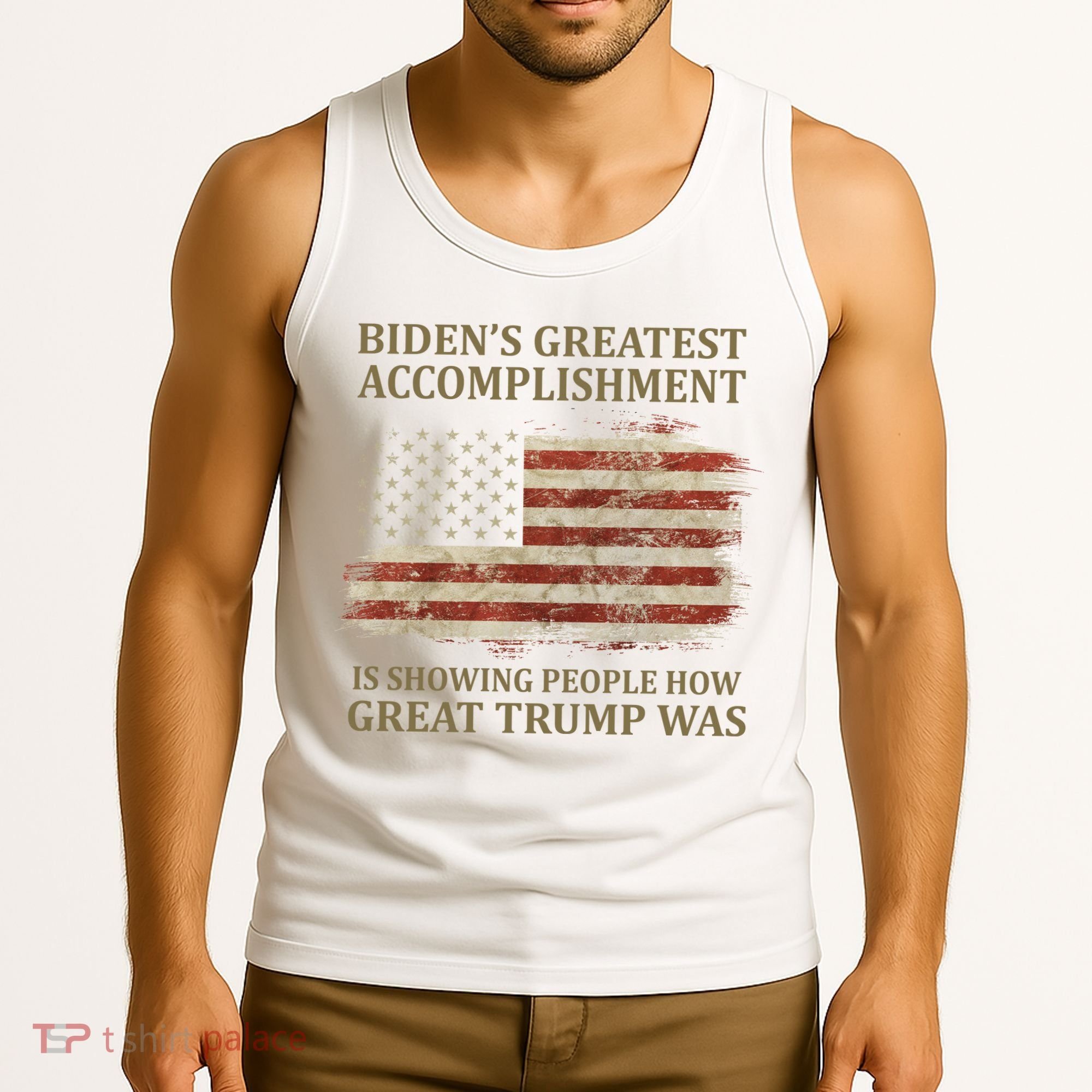 Bidens Greatest Accomplishment Is Showing People How Great Trump Was Usa Tank Top