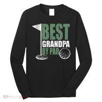 Best Grandpa By Par Father's Day Distressed Long Sleeve Shirt thumb 0