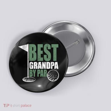 Best Grandpa By Par Father's Day Distressed Button