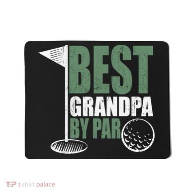 Best Grandpa By Par Father's Day Distressed Mousepad