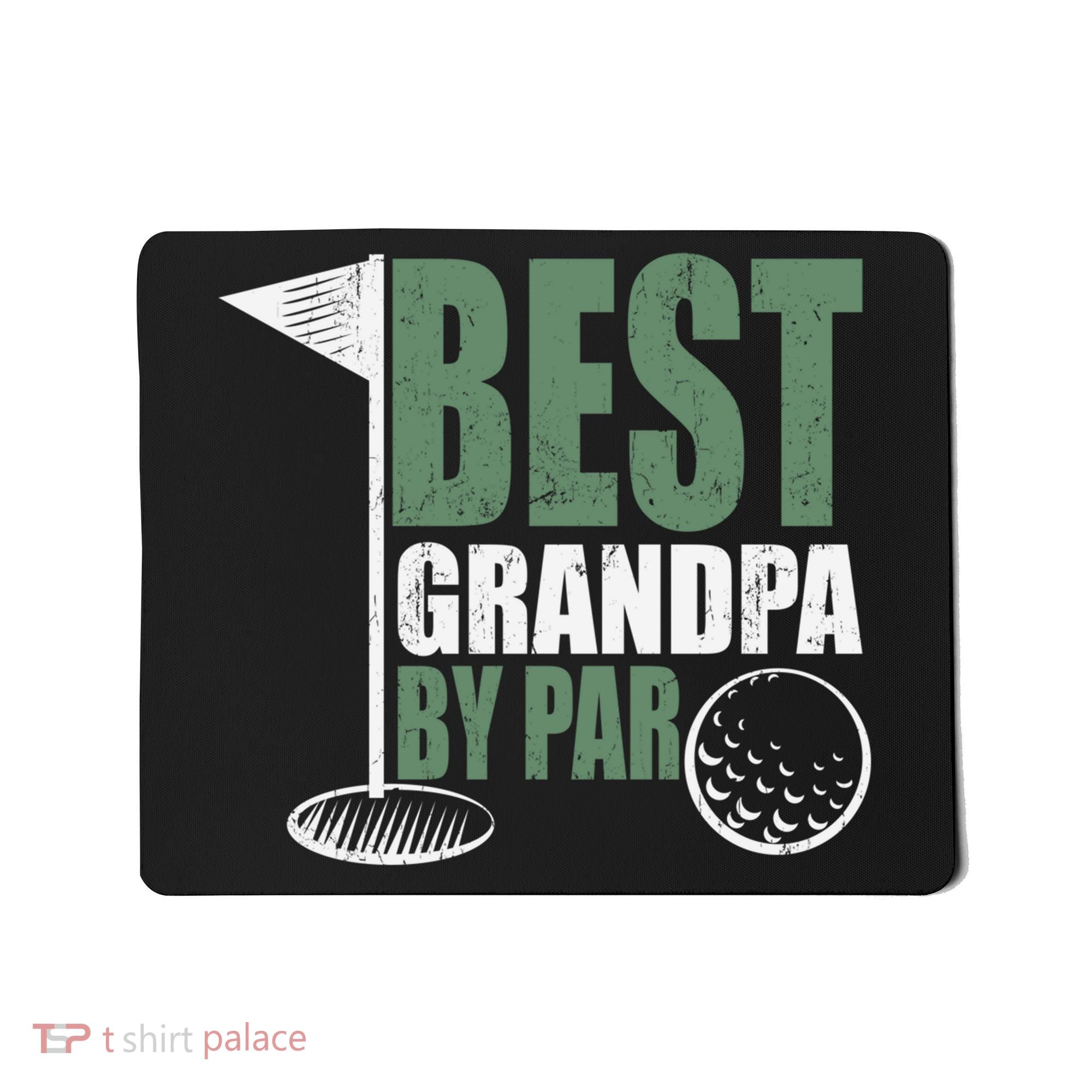 Best Grandpa By Par Father's Day Distressed Mousepad