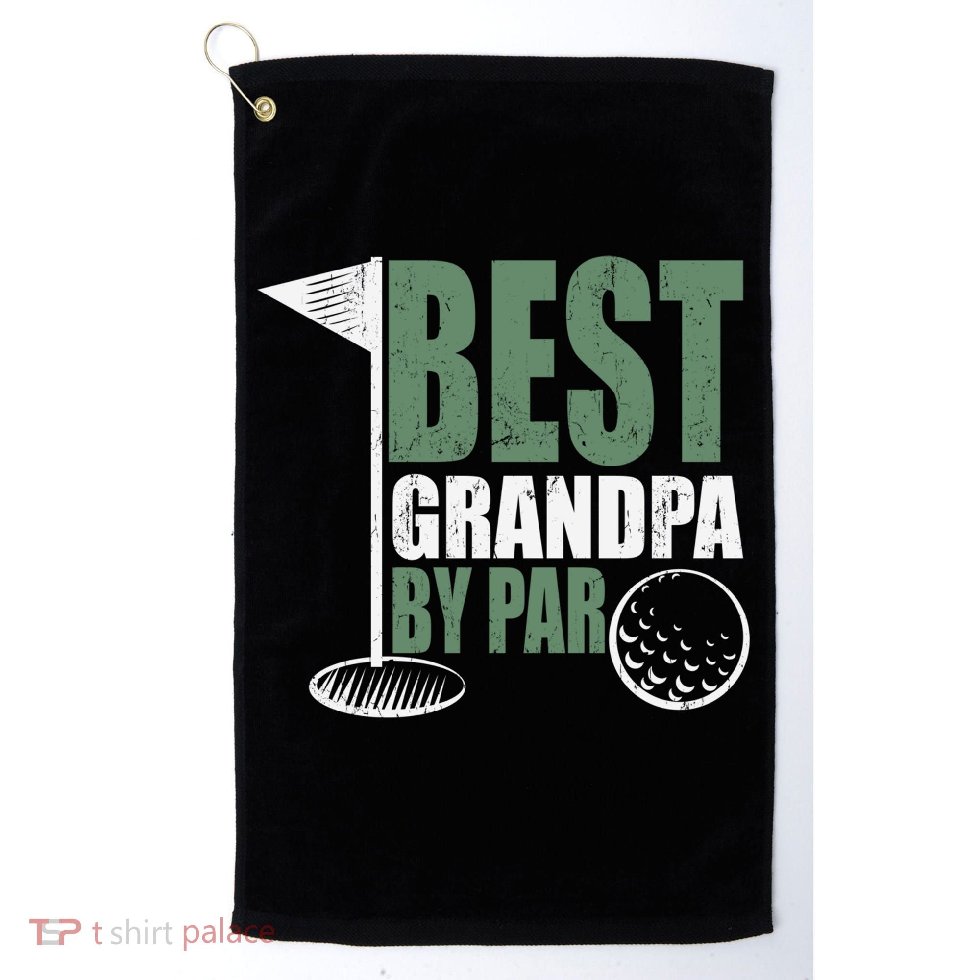 Best Grandpa By Par Father's Day Distressed Golf Towel