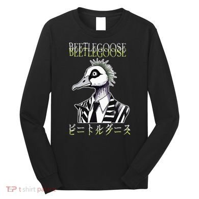 Beetle Goose Long Sleeve Shirt