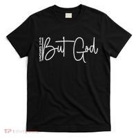 But God Believers God T-Shirt thumb 0
