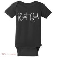 But God Believers God Baby Bodysuit thumb 0