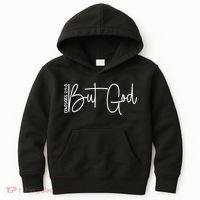 But God Believers God Kids Hoodie thumb 0