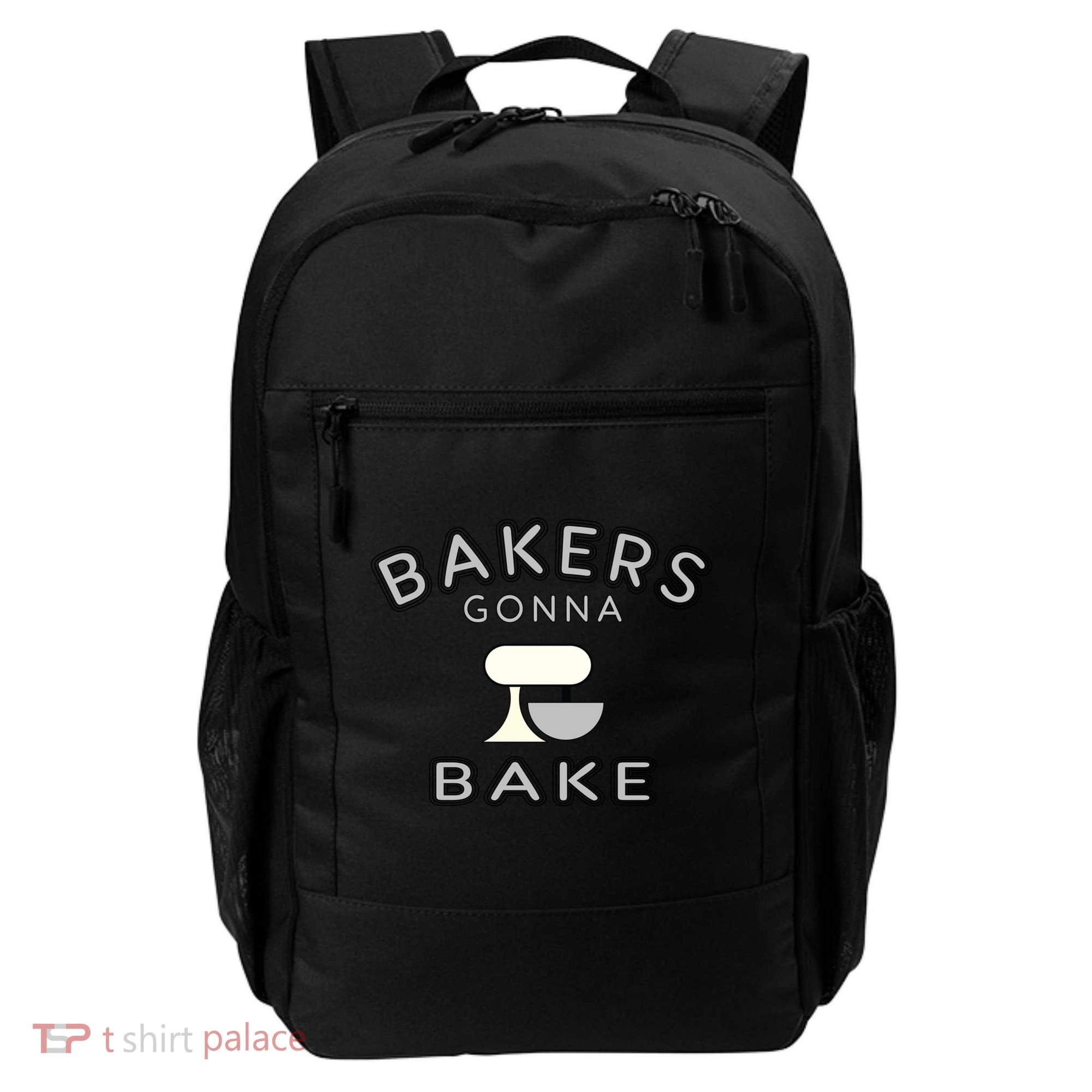 Bakers Gonna Bake Funny Funny Gift For Bakers Baking Gift Backpack