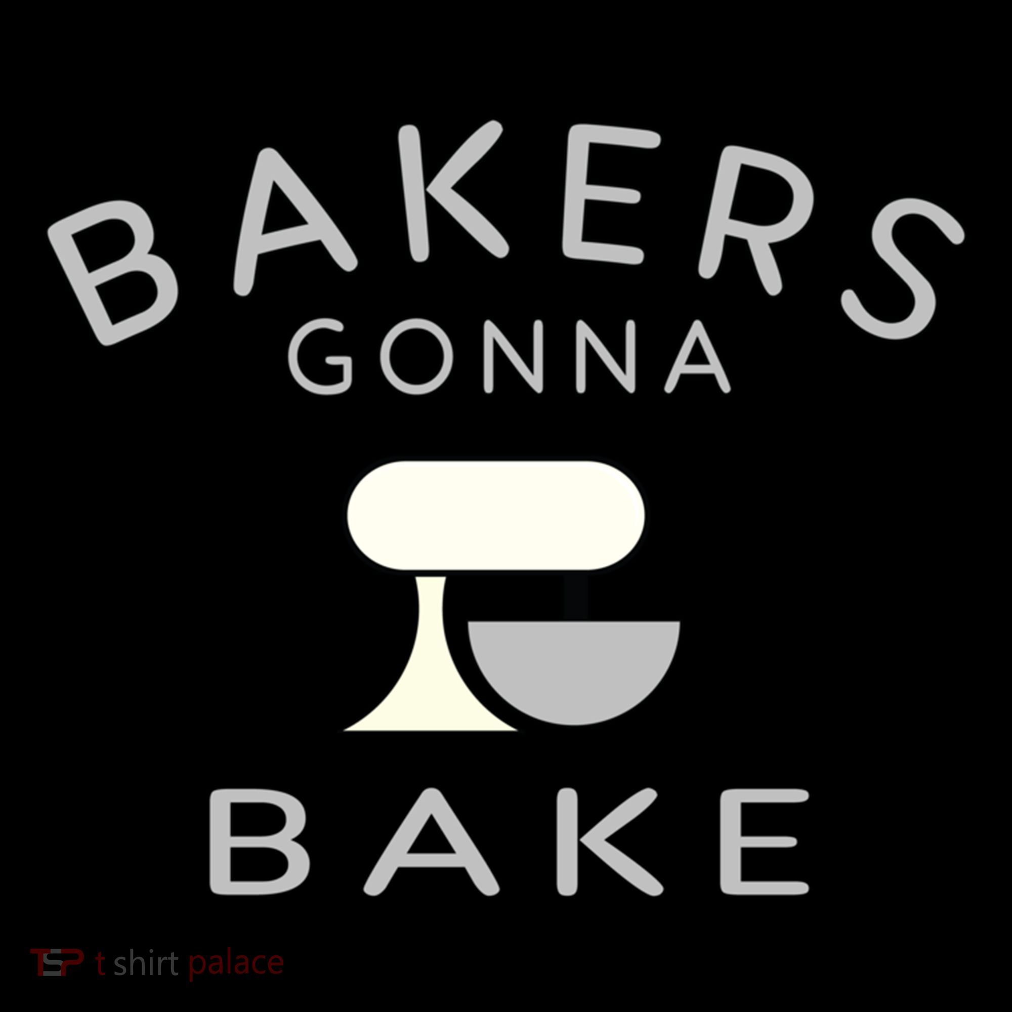 Bakers Gonna Bake Funny Funny Gift For Bakers Baking Gift Coffee Mug