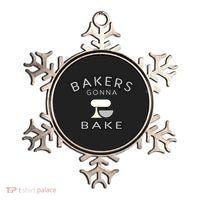 Bakers Gonna Bake Funny Funny Gift For Bakers Baking Gift Ornament thumb 0