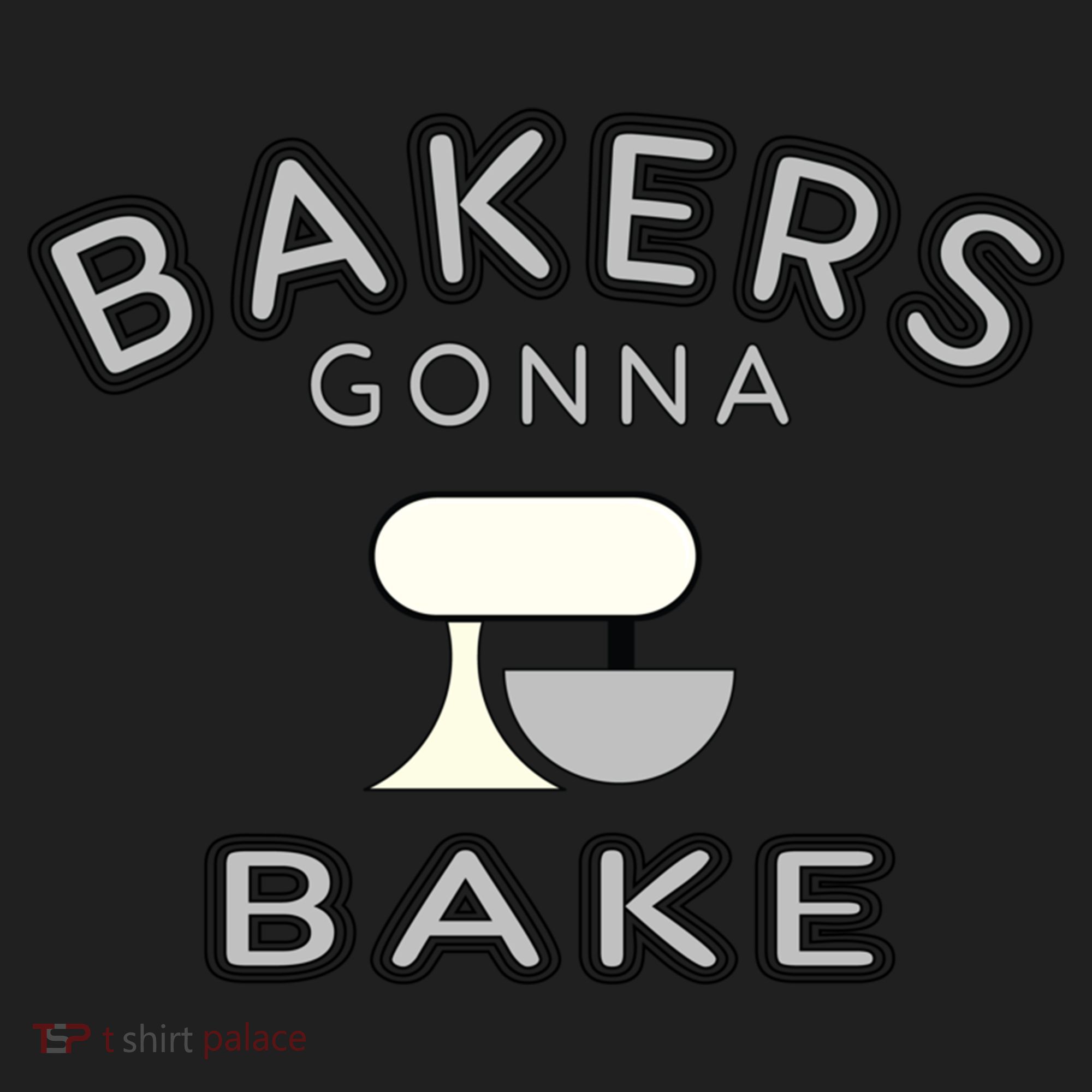 Bakers Gonna Bake Funny Funny Gift For Bakers Baking Gift Hat