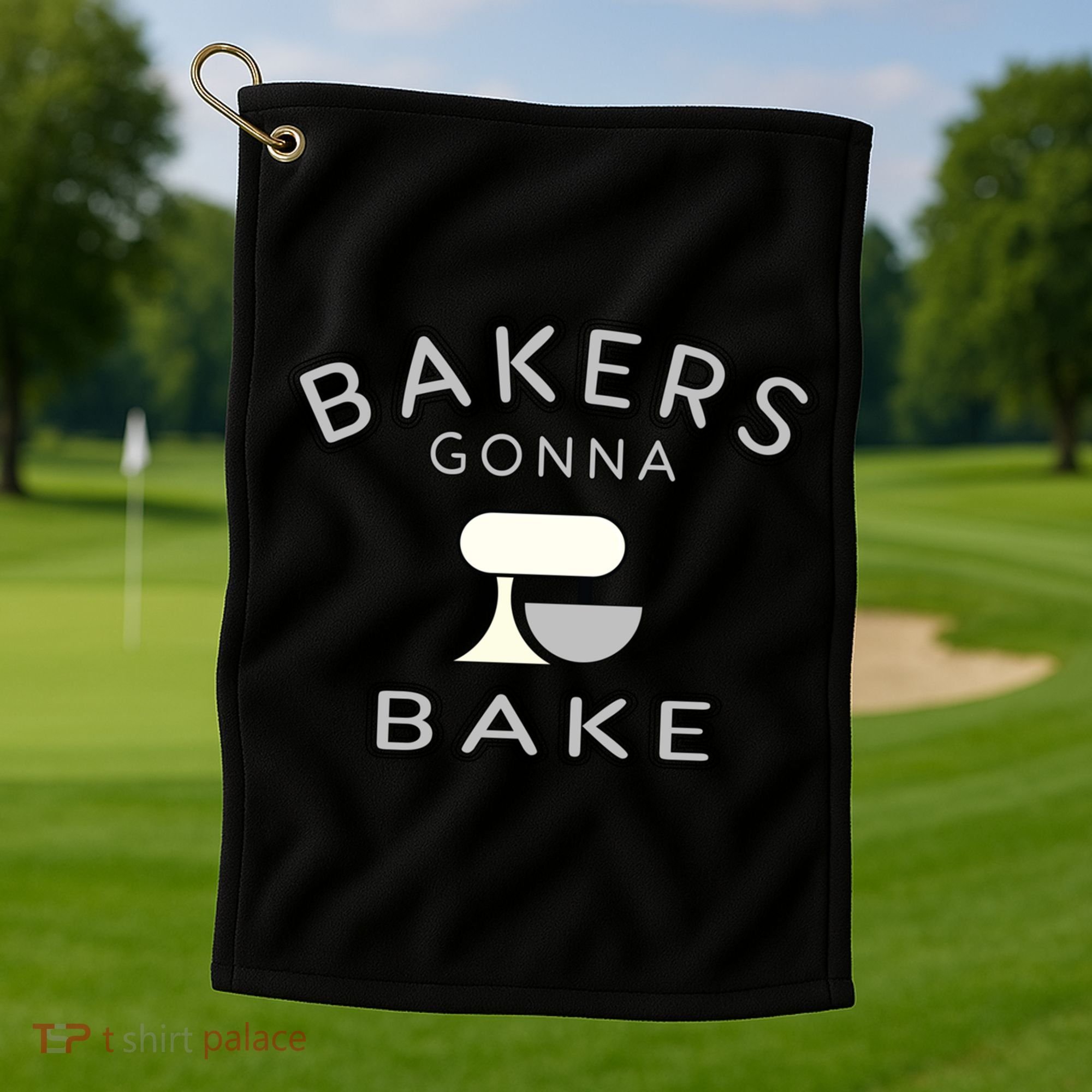 Bakers Gonna Bake Funny Funny Gift For Bakers Baking Gift Golf Towel