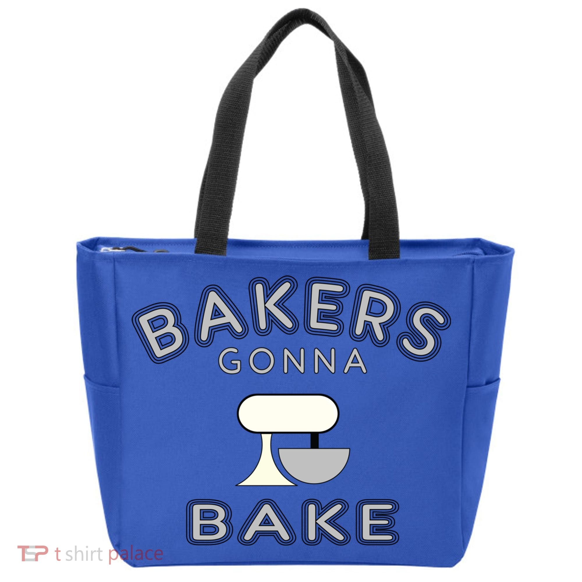 Bakers Gonna Bake Funny Funny Gift For Bakers Baking Gift Tote Bag