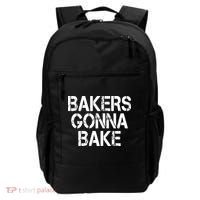 Bakers Gonna Bake Funny Baking Backpack thumb 0