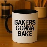 Bakers Gonna Bake Funny Baking Coffee Mug thumb 4