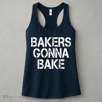Bakers Gonna Bake Funny Baking Women's Tank Top thumb 3
