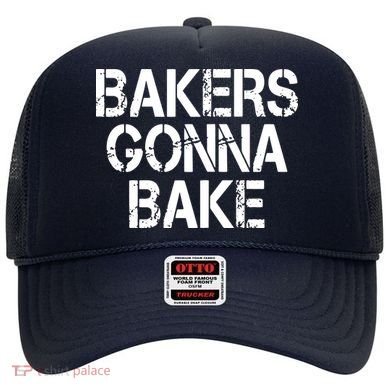 Bakers Gonna Bake Funny Baking Hat