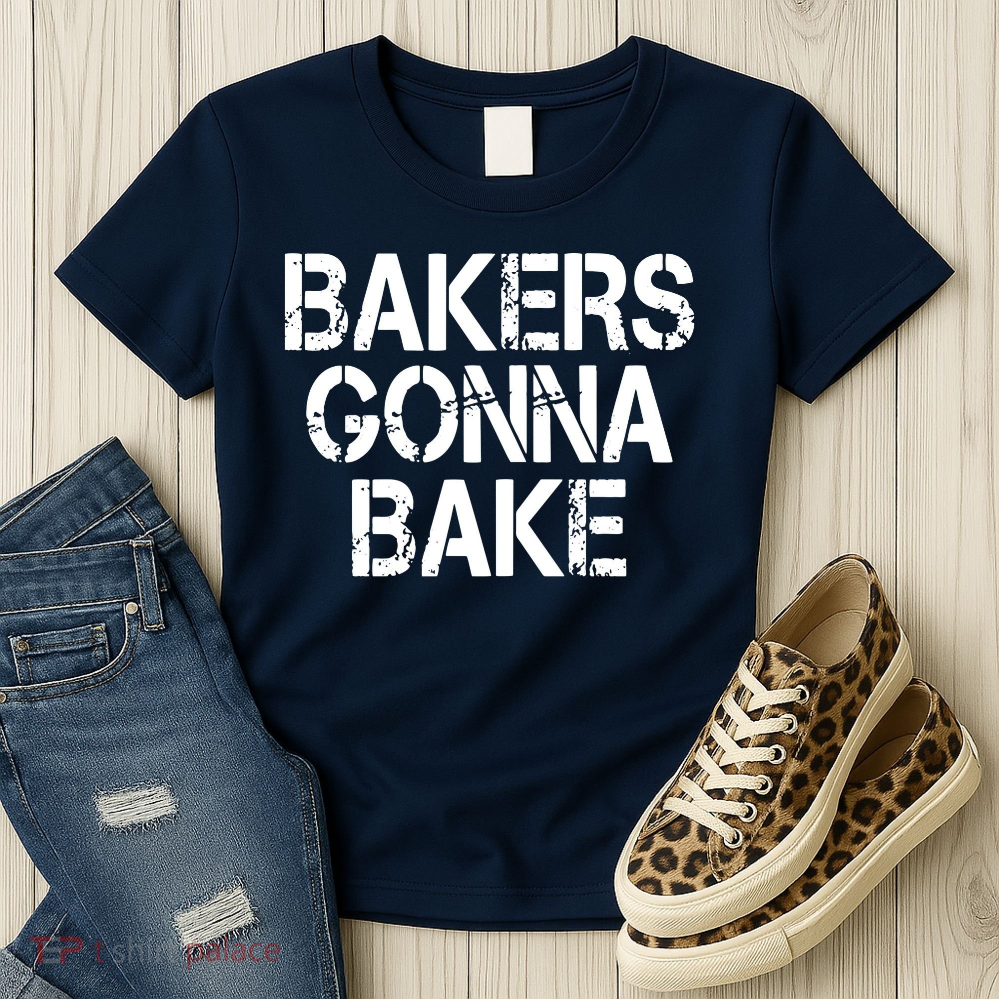 Bakers Gonna Bake Funny Baking Women's T-Shirt