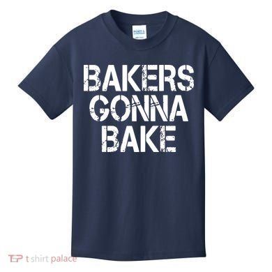 Bakers Gonna Bake Funny Baking Kids T-Shirt