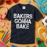 Bakers Gonna Bake Funny Baking Kids T-Shirt thumb 3