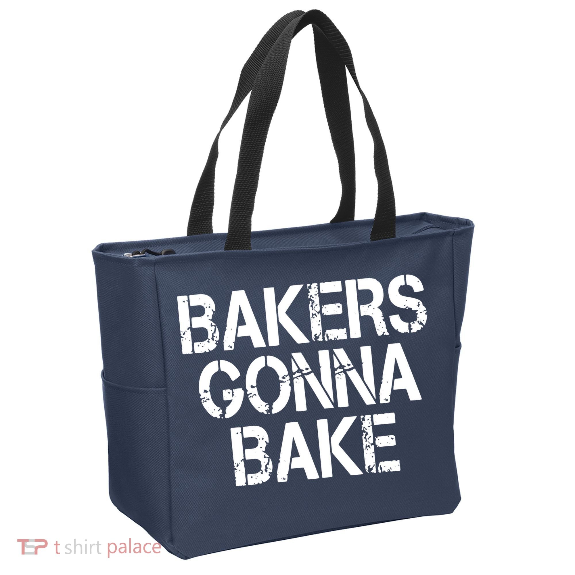 Bakers Gonna Bake Funny Baking Tote Bag