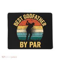 Best Godfather By Par Father's Day Golf Gift Grandpa Mousepad thumb 0