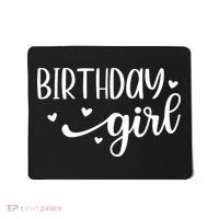 Birthday Girl Mousepad thumb 0