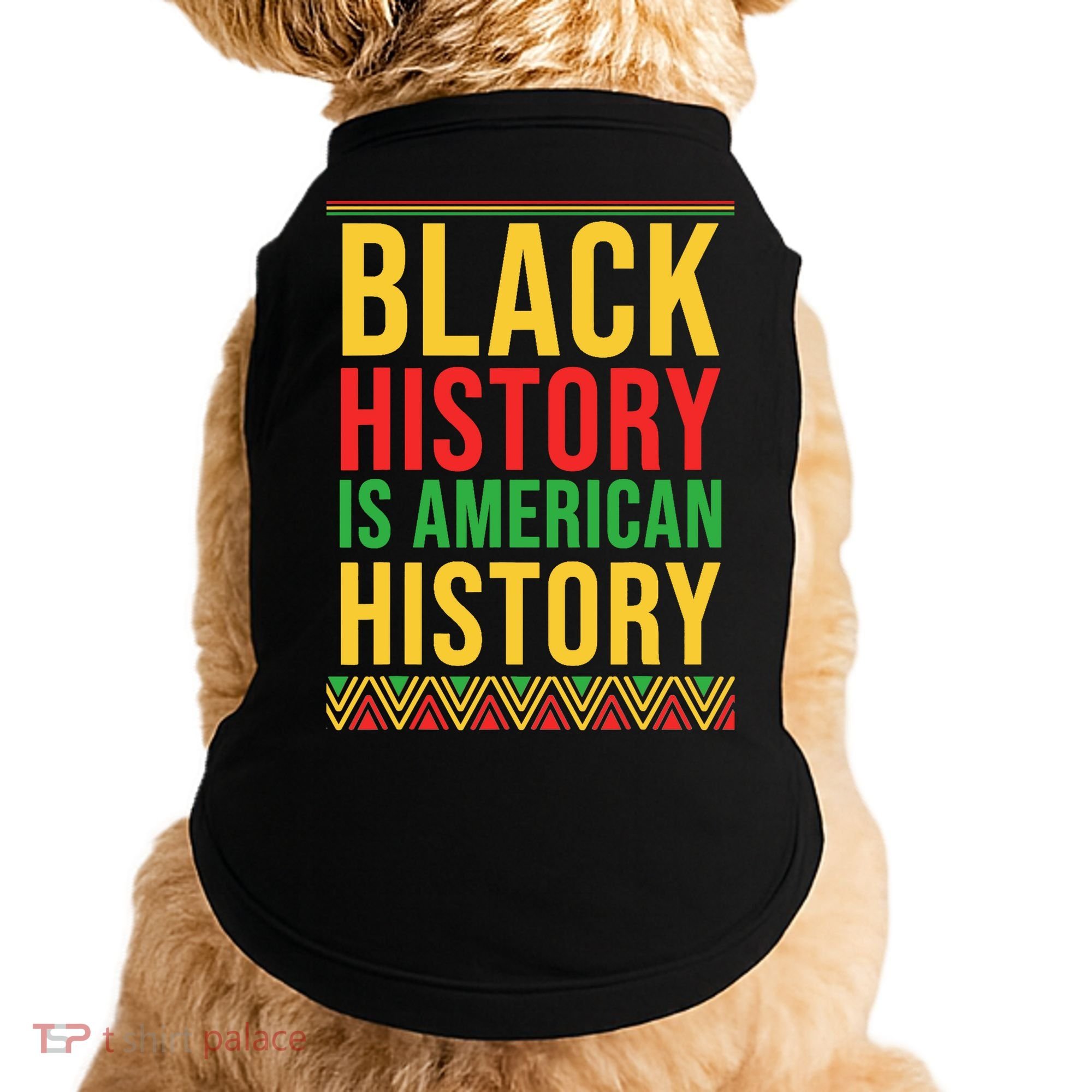 Bhm Gift Black History Is American History African American Doggie Tank