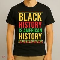 Bhm Gift Black History Is American History African American T-Shirt thumb 3
