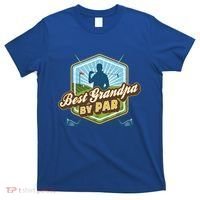 Best Grandpa By Par FatherS Day Golf Dad Gift T-Shirt thumb 0