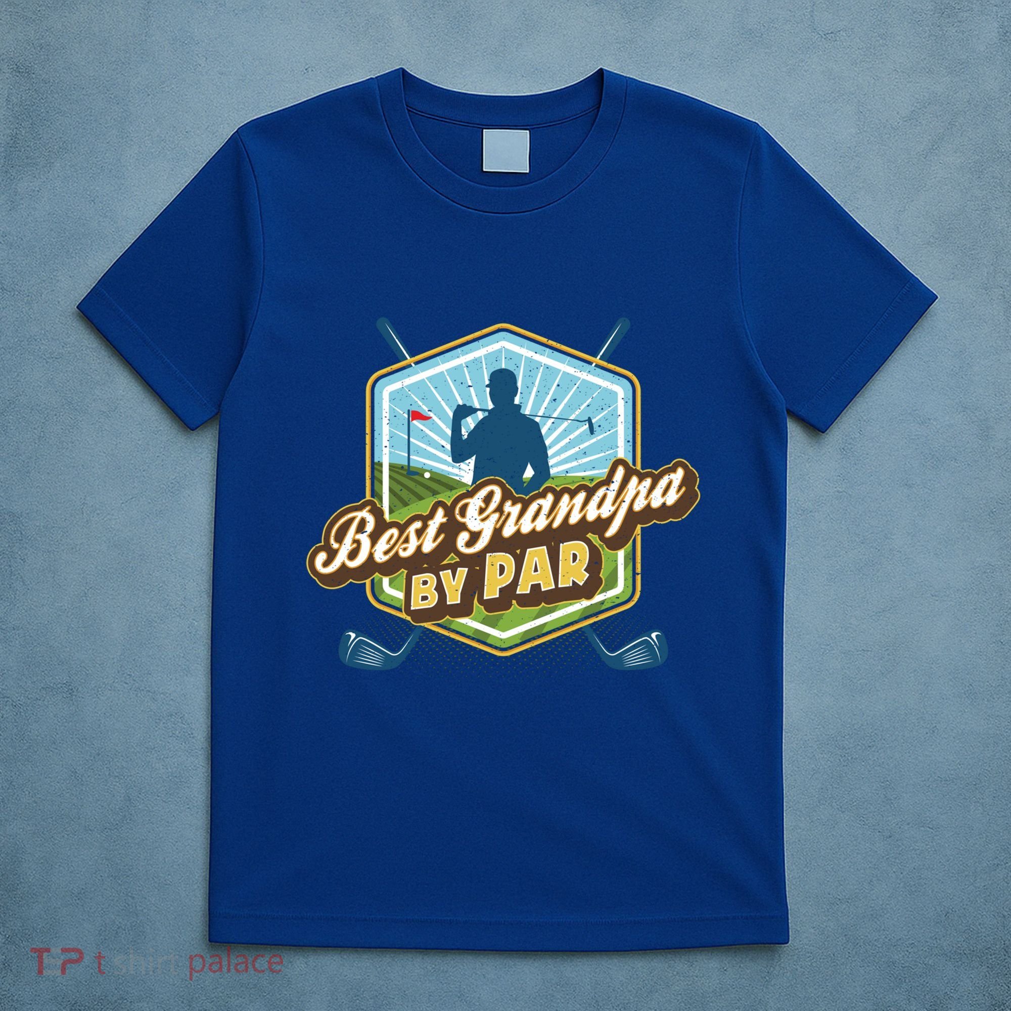 Best Grandpa By Par FatherS Day Golf Dad Gift T-Shirt