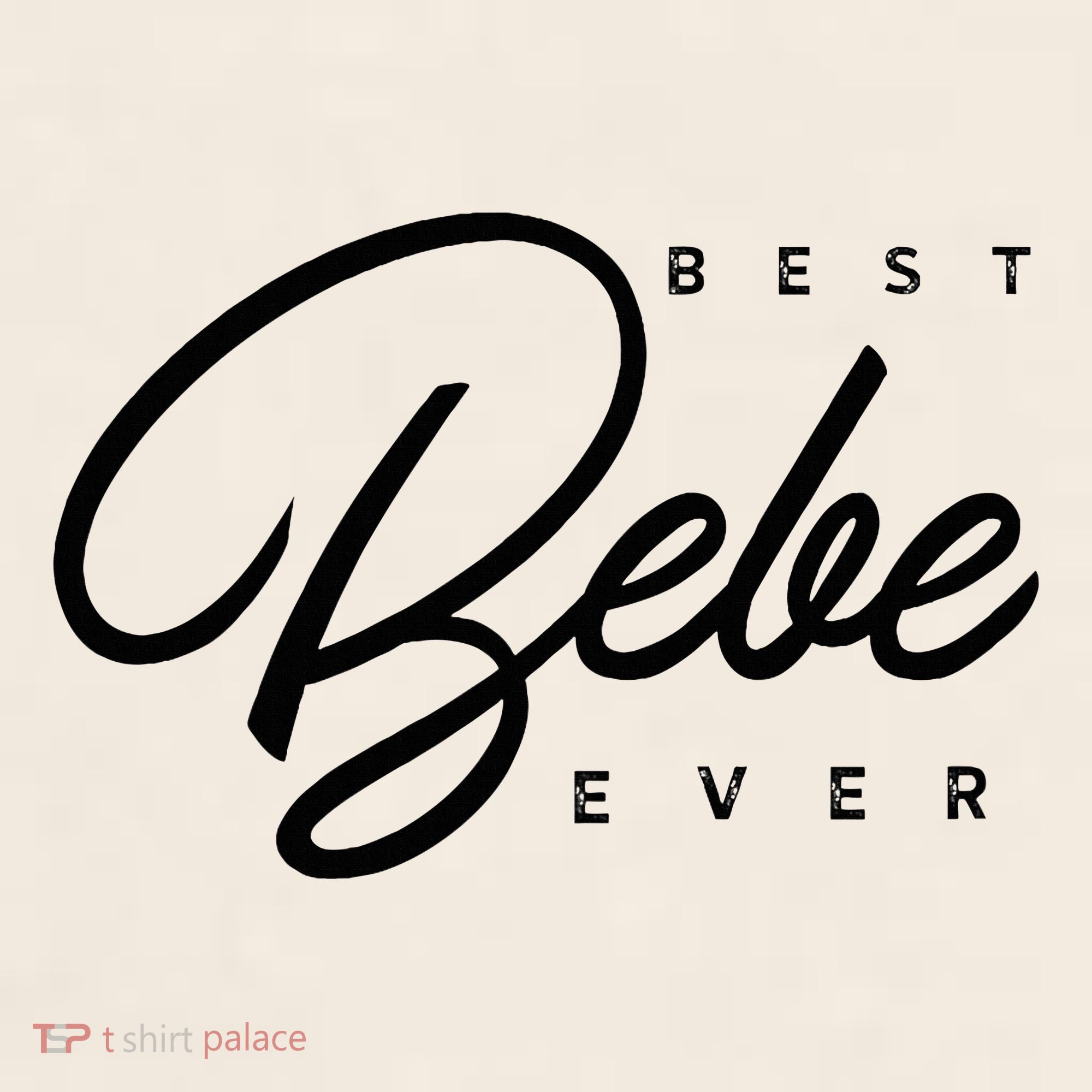 Bebe Gift Best Bebe Ever Garment-Dyed Women's Muscle Tee