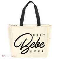 Bebe Gift Best Bebe Ever Tote Bag thumb 0