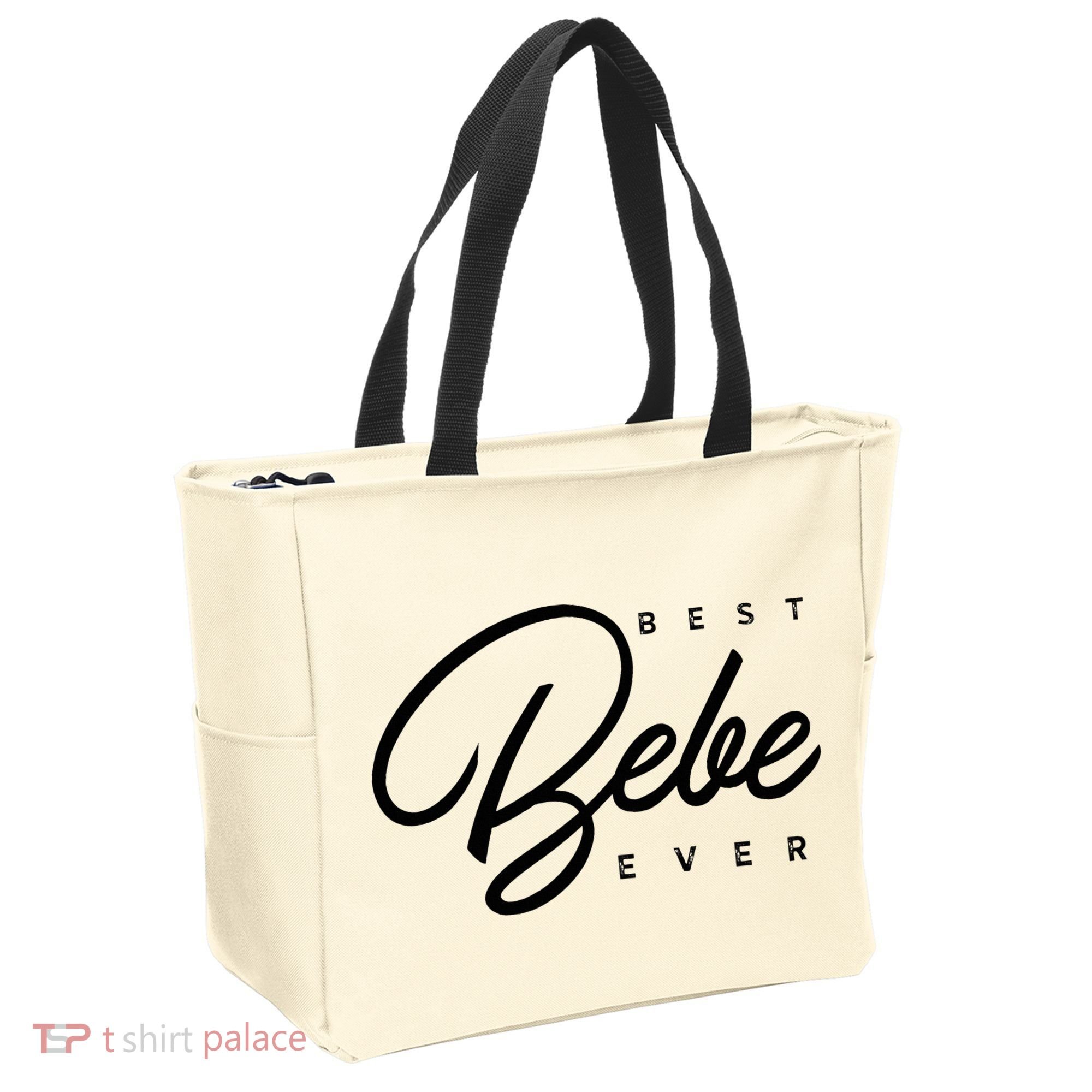 Bebe Gift Best Bebe Ever Tote Bag