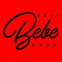 Bebe Gift Best Bebe Ever Santa Hat thumb 1