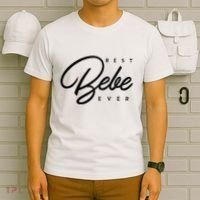 Bebe Gift Best Bebe Ever T-Shirt thumb 6