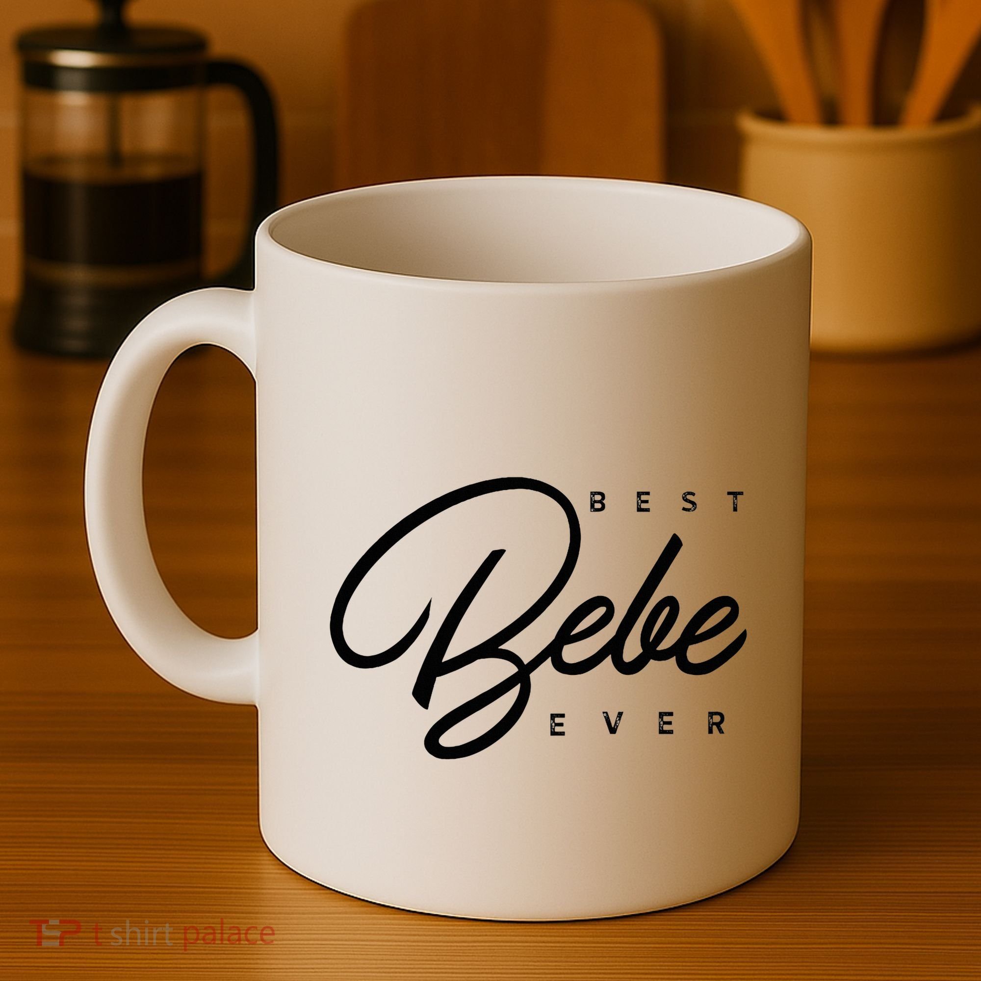 Bebe Gift Best Bebe Ever Coffee Mug