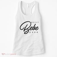 Bebe Gift Best Bebe Ever Women's Tank Top thumb 0