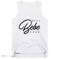 Bebe Gift Best Bebe Ever Tank Top thumb 0
