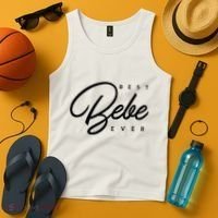 Bebe Gift Best Bebe Ever Tank Top thumb 4