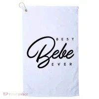 Bebe Gift Best Bebe Ever Golf Towel thumb 0