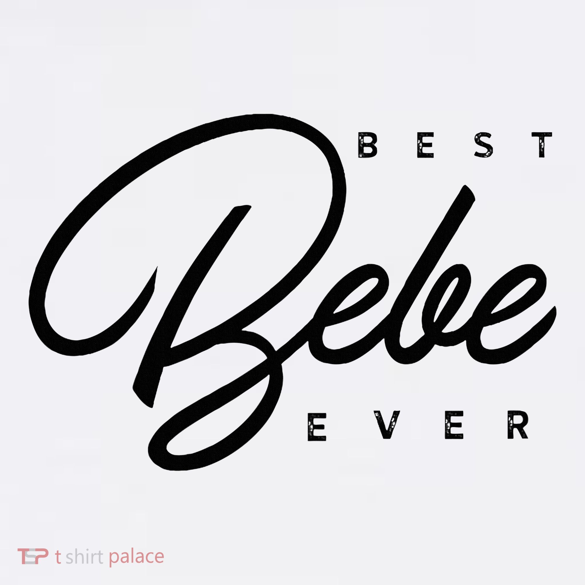 Bebe Gift Best Bebe Ever Kids Hoodie