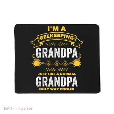 Beekeeper Grandpa Bee Bees Apiarist Father Mousepad