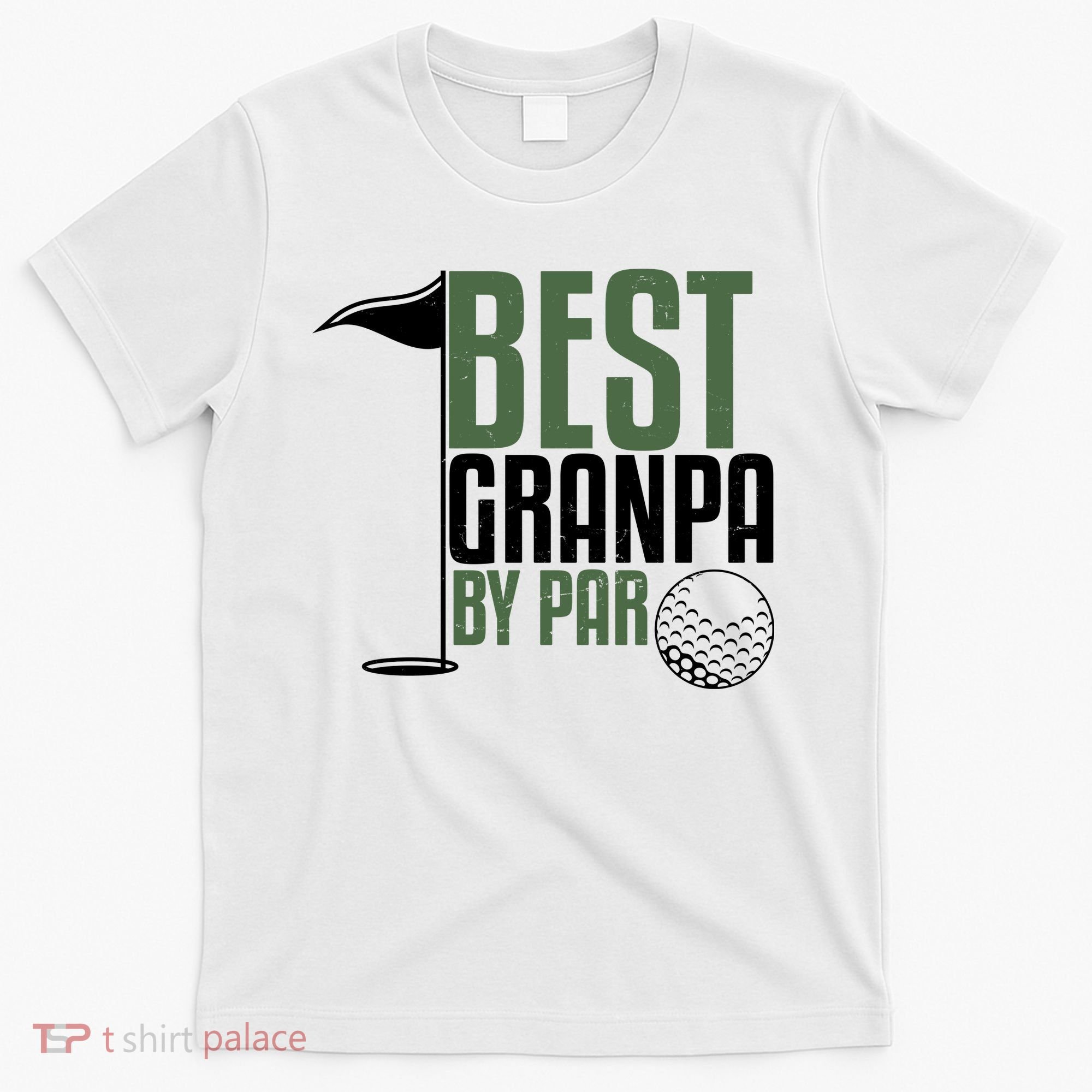 Best Grandpa By Par Fathers Day Golf T-Shirt