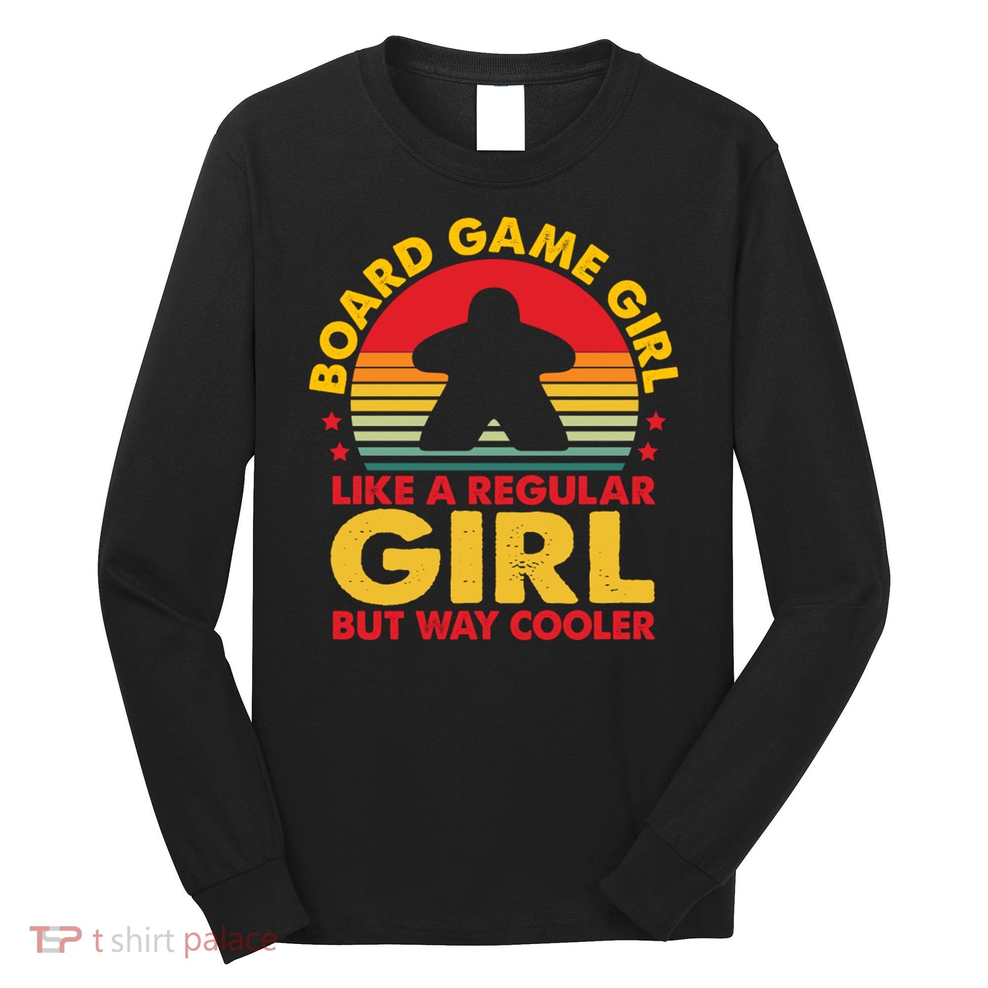 Board Game Board Gamer Board Games Long Sleeve Shirt