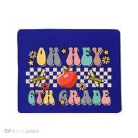 Boho Groovy Back To School Oh Hey 6Th Grade Sixth Grade Great Gift Mousepad thumb 0